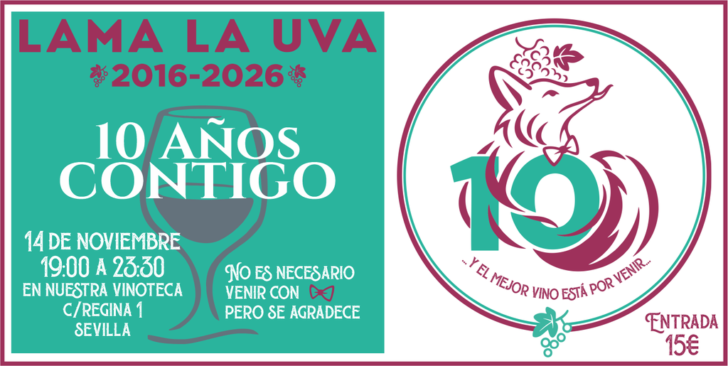 Entrada Fila Cero para el 10º Aniversario de Lama La Uva